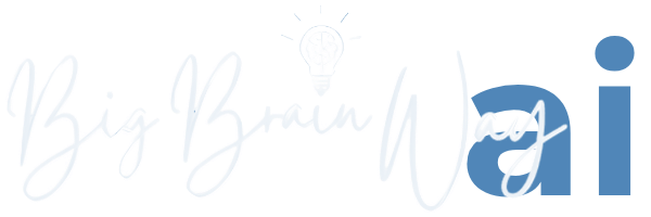 Big Brain Way AI